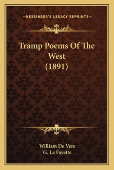 Paperback Tramp Poems Of The West (1891) Book