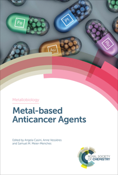 Hardcover Metal-Based Anticancer Agents Book