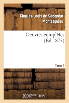 Paperback Oeuvres Complètes. Tome 3 [French] Book