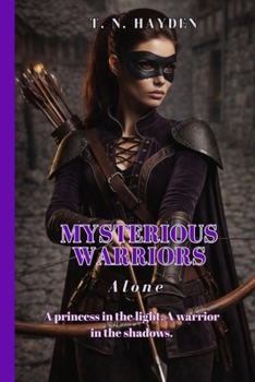 Paperback Mysterious Warriors: Alone Book
