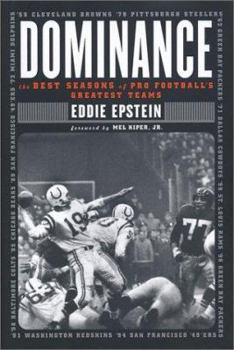 Hardcover Dominance: The Best Seasons of Pro Football's Greatest Teams Book