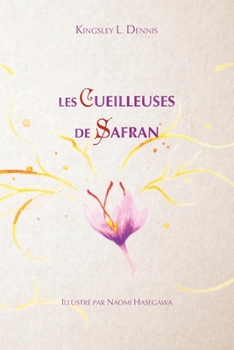 Paperback Les cueilleuses de Safran [French] Book