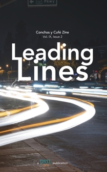 Paperback Leading Lines: Conchas y Café Zine; Vol. 9, Issue 2 Book