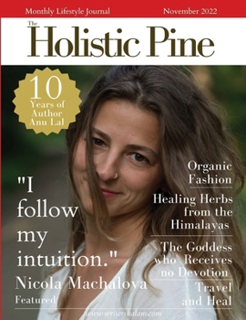 Paperback The Holistic Pine: Volume 1, Issue 1 Book