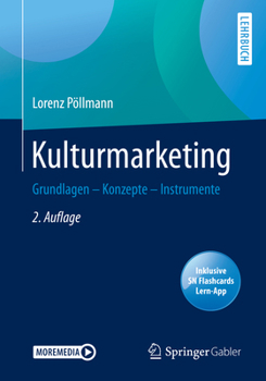 Paperback Kulturmarketing: Grundlagen - Konzepte - Instrumente [German] Book