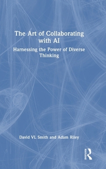 The Art of Collaborating with AI: Harnessing the power of diverse thinking