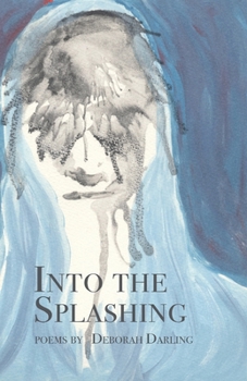 Paperback Into the Splashing Book