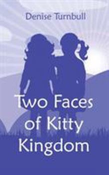 Paperback Two Faces of Kitty Kingdom Book