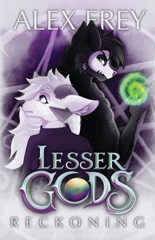 Lesser Gods: Reckoning
