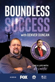 Paperback Boundless Success with Denver Duncan Book