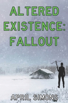 Paperback Altered Existence: Fallout: Book 2 Book