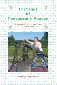 Critique of Management Reason: Management Bits and Tips from Can't