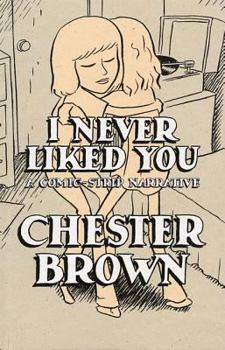 Paperback I Never Liked You: A Comic-Strip Narrrative Book