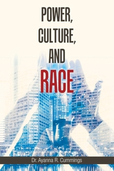 Paperback Power, Culture, and Race Book