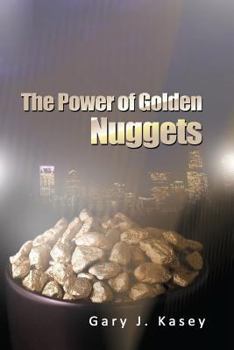 Paperback The Power of Golden Nuggets Book