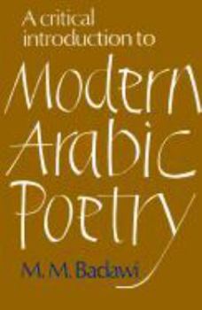Misc. A Critical Introduction to Modern Arabic Poetry Book