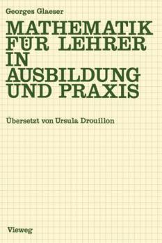 Paperback Mathematik Für Lehrer in Ausbildung Und PRAXIS [German] Book