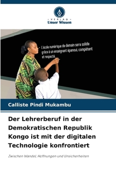Der Lehrerberuf in der Demokratischen Republik Kongo ist mit der digitalen Technologie konfrontiert (German Edition)