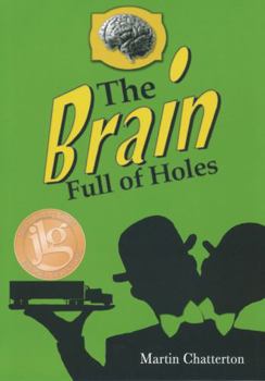 Hardcover The Brain Full of Holes Book