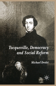 Paperback Tocqueville, Democracy and Social Reform Book