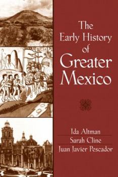 Paperback The Early History of Greater Mexico Book