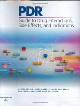 Hardcover PDR Guide to Drug Interactions, Side Effects, and Indications Book