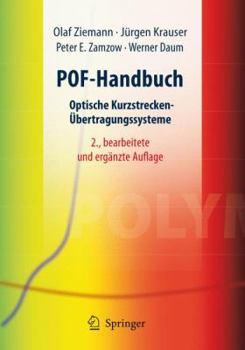 Hardcover Pof-Handbuch: Optische Kurzstrecken-Übertragungssysteme [German] Book