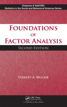 Foundations of Factor Analysis - Book  of the Chapman & Hall/CRC Statistics in the Social and Behavioral Sciences