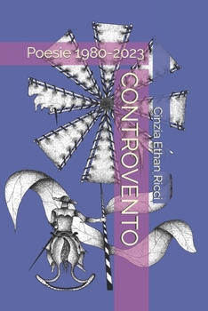 Paperback Controvento: Poesie 1980-2023 [Italian] Book