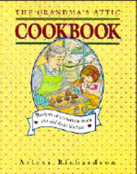 Paperback The Grandma's Attic Cookbook Book