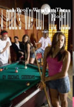 Hardcover A Pool's Way Out The Hood Book