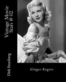 Paperback Vintage Movie Stars # 02: Ginger Rogers Book