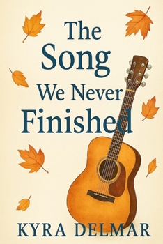 The Song We Never Finished