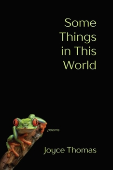 Paperback Some Things in This World: Poems Book