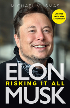 Paperback Elon Musk: Risking It All Book