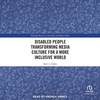 Audio CD Disabled People Transforming Media Culture for a More Inclusive World Book