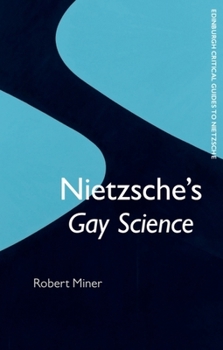 Hardcover Nietzsche's Gay Science Book