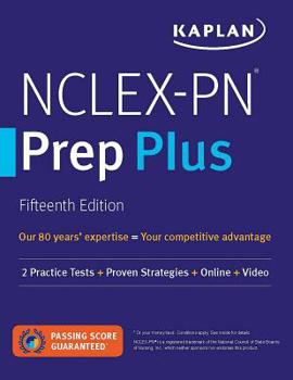 Paperback Nclex-PN Prep Plus: 2 Practice Tests + Proven Strategies + Online + Video Book