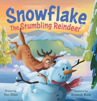 Hardcover The Stumbling Reindeer: A Children's Fun Story About Problem Solving Book