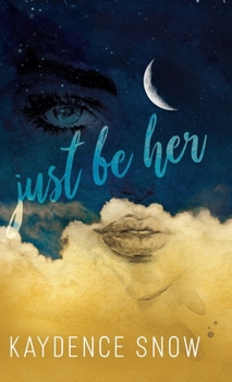 Hardcover Just Be Her Book