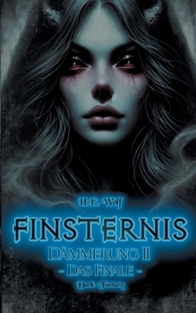 Paperback Finsternis: Dämmerung II - Das Finale [German] Book