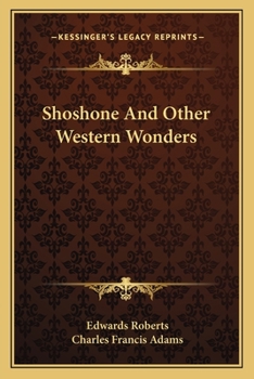 Paperback Shoshone And Other Western Wonders Book