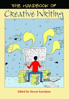 Hardcover The Handbook of Creative Writing Book