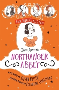 Jane Austen's Northanger Abbey (Awesomely Austen) - Book  of the Awesomely Austen