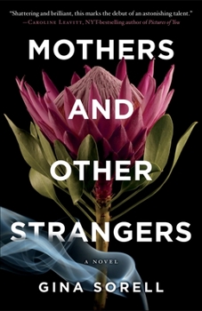 Paperback Mothers and Other Strangers Book