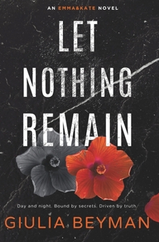 Paperback Let Nothing Remain Book
