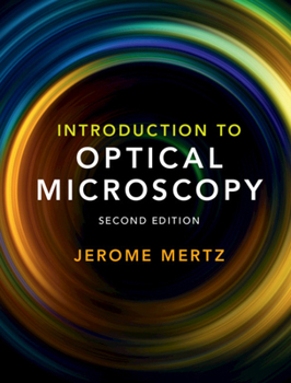 Hardcover Introduction to Optical Microscopy Book