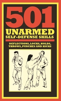Hardcover 501 Unarmed Self-Defense Skills Book
