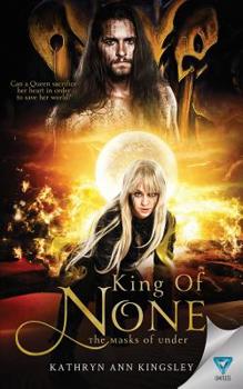 King of None (The Masks of Under Book 5)