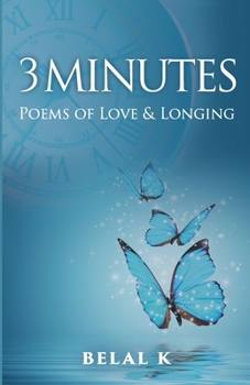 Paperback 3 Minutes: Poems of Love & Longing Book